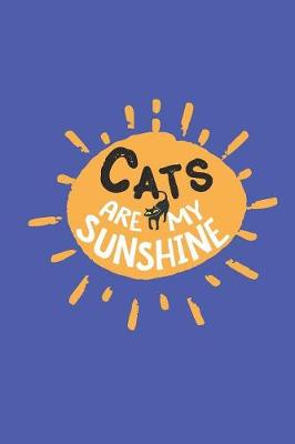 Book cover for Cats Are My Sunshine