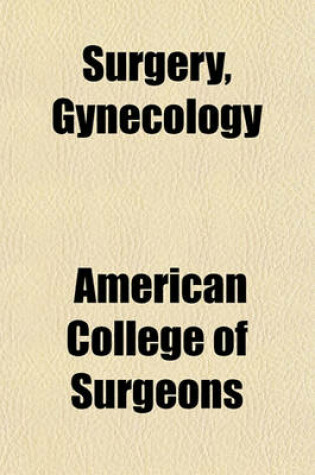 Cover of Surgery, Gynecology & Obstetrics Volume 34