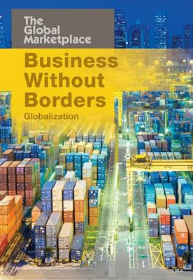 Cover of Business Without Borders: Globalization