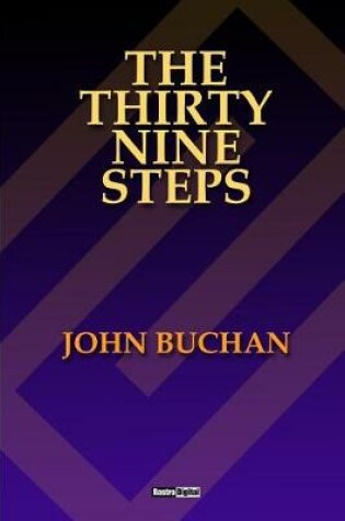 Cover of The Thirty-Nine Steps (with Notes)(Biography)(Illustrated)