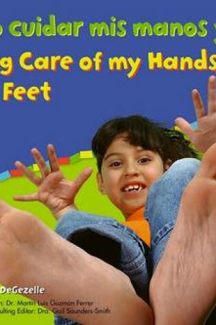 Cover of C�mo Cuidar MIS Manos Y Pies/Taking Care of My Hands and Feet
