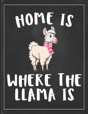 Book cover for Home is Where The Llama is