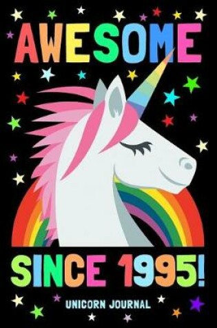 Cover of Awesome Since 1995 Unicorn Journal