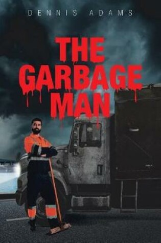 Cover of The Garbage Man