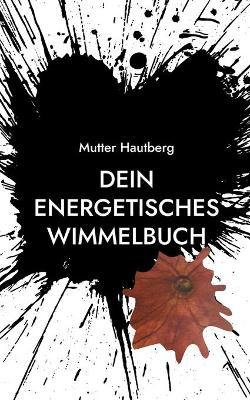 Book cover for Dein energetisches Wimmelbuch