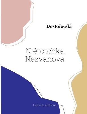 Book cover for Niétotchka Nezvanova