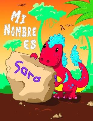 Book cover for Mi Nombre es Sara