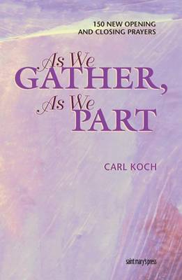 Book cover for As We Gather, as We Part