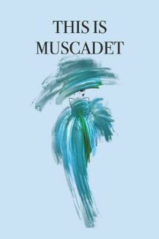 Cover of This Is Muscadet