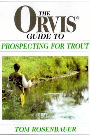 Cover of Orvis Guide to Prospecting for