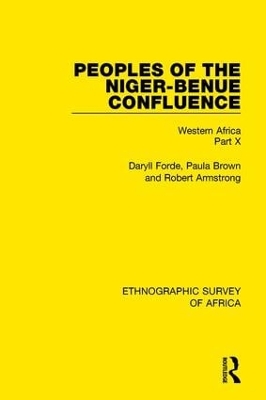 Book cover for Peoples of the Niger-Benue Confluence (The Nupe. The Igbira. The Igala. The Idioma-speaking Peoples)
