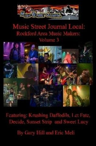 Cover of Music Street Journal Local: Rockford Area Music Makers: Volume 3