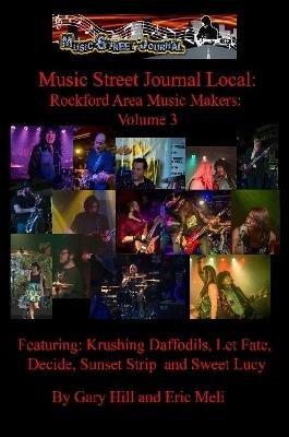 Book cover for Music Street Journal Local: Rockford Area Music Makers: Volume 3