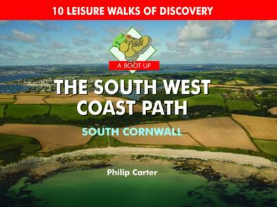 Book cover for A Boot Up The South West Coast Path - South Cornwall