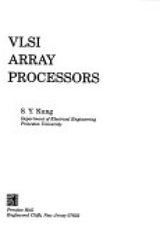 Cover of Very Large Scale Integration Array Processors