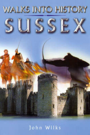 Cover of Walks into History Sussex