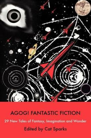 Cover of Agog! Fantastic Fiction