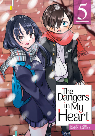 Cover of The Dangers in My Heart Vol. 5