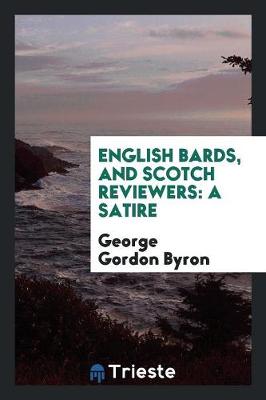 Book cover for English Bards, and Scotch Reviewers