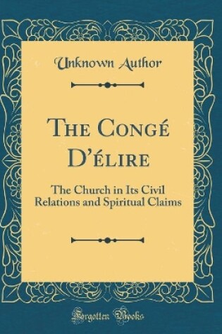 Cover of The Congé d'Élire