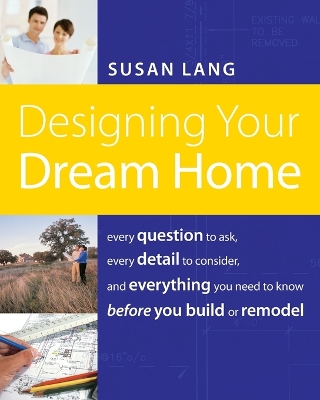 Book cover for Designing Your Dream Home