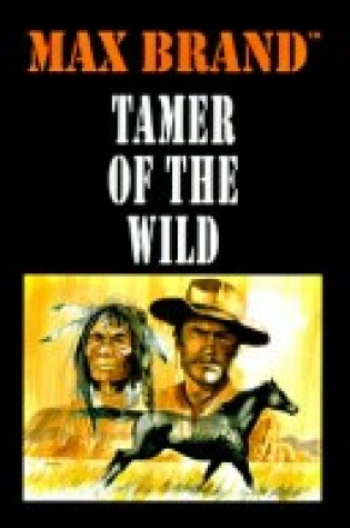 Cover of Tamer of the Wild