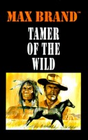 Book cover for Tamer of the Wild