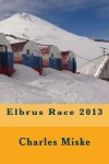 Book cover for Elbrus Race 2013