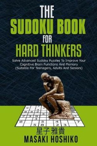 Cover of The Sudoku Book For Hard Thinkers
