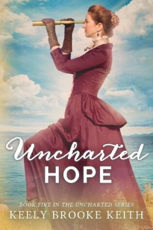 Cover of Uncharted Hope