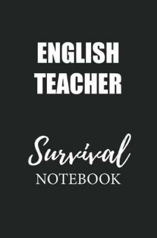 Cover of English Teacher Survival Notebook