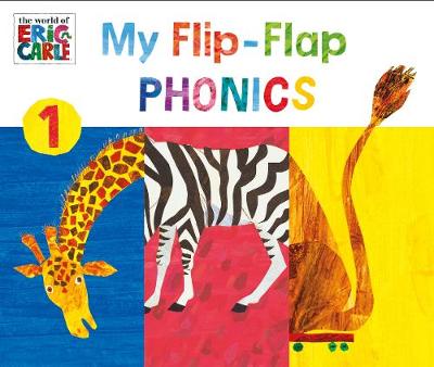 Book cover for The World of Eric Carle: My Flip-Flap Phonics 1