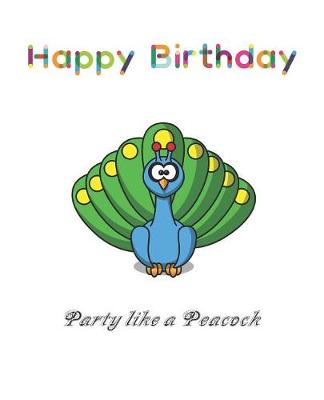 Book cover for Party Like A Peacock