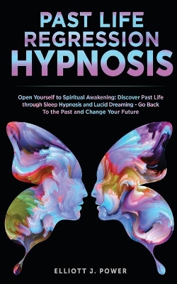 Cover of Past Life Regression Hypnosis