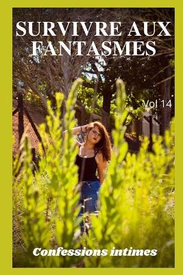 Book cover for Survivre aux fantasmes (vol 14)