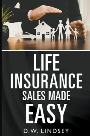 Cover of Life Insurance Sales Made Easy