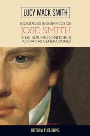 Cover of Bosquejos biograficos de Jose Smith