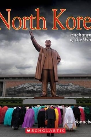 Cover of North Korea (Enchantment of the World)