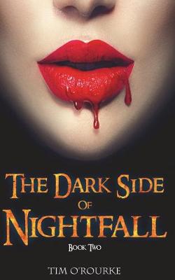 Book cover for The Dark Side of Nightfall (Book Two)
