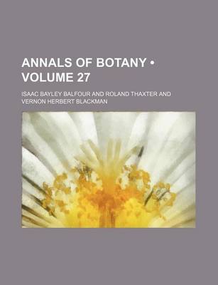 Book cover for Annals of Botany (Volume 27)