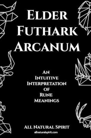 Cover of Elder Futhark Arcanum