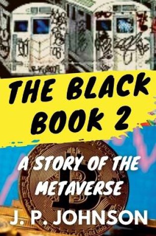 Cover of The Black Book 2. A Story of the Metaverse