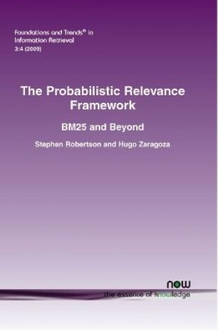 Cover of The Probabilistic Relevance Framework