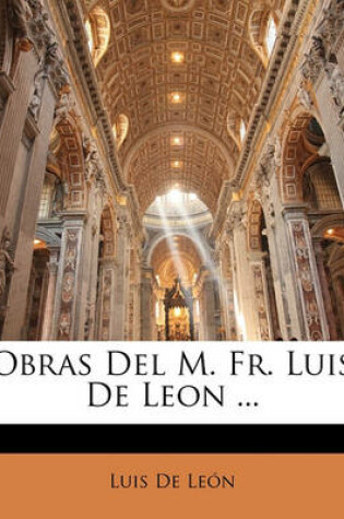 Cover of Obras del M. Fr. Luis de Leon ...