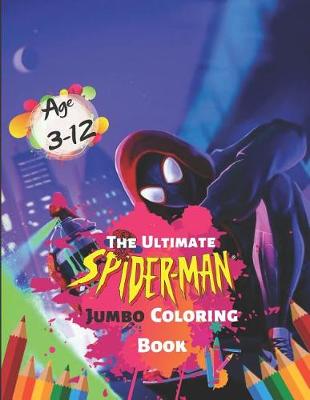 Book cover for The Ultimate Spider-man Jumbo Coloring Book Age 3-12