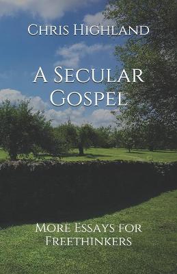 Book cover for A Secular Gospel
