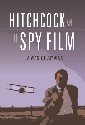 Book cover for Hitchcock and the Spy Film