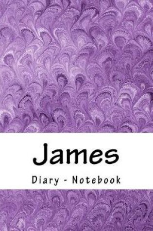 Cover of James - Diary - Notebook