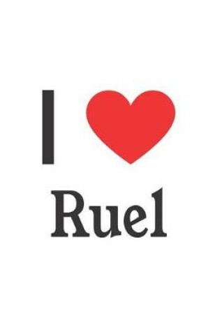 Cover of I Love Ruel