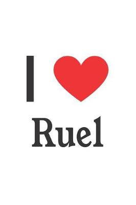 Book cover for I Love Ruel